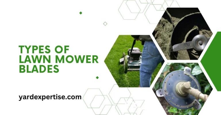 Different Types of Lawn Mower Blades