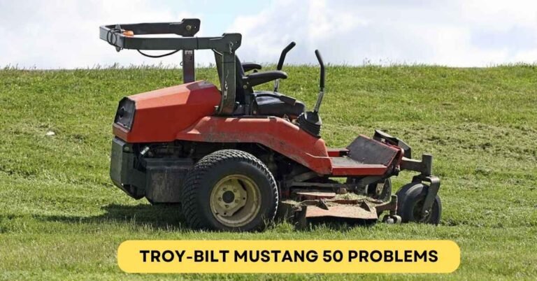 Troy-Bilt Mustang 50 Problems: How to Troubleshoot Them?
